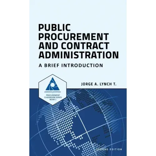 Public Procurement and Contract Administration: A Brief Introduction