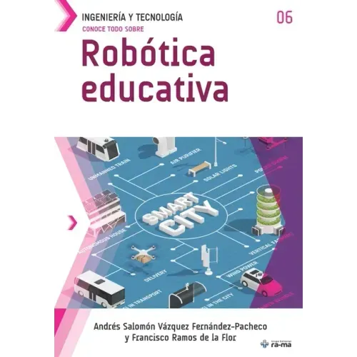 Conoce todo sobre Robótica educativa