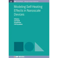 Modeling Self-Heating Effects in Nanoscale Devices