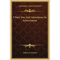 I Dare You and Adventures in Achievement