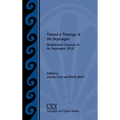 Toward a Theology of the Septuagint: Stellenbosch Congress on the Septuagint, 2018