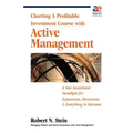 Active Management: Profitable Strategies for Today's Investment Climate
