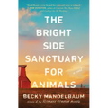 The Bright Side Sanctuary for Animals