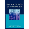 Italian Critics of Capitalism