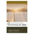 40 Questions about Interpreting the Bible