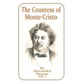 The Countess of Monte-Cristo: Volume 1