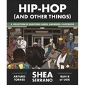 Hip-Hop (and Other Things)