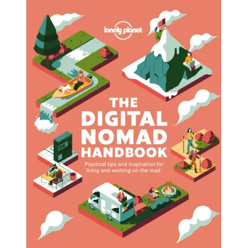 Lonely Planet the Digital Nomad Handbook