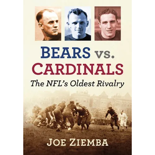 Bears vs. Cardinals: The Nfl's Oldest Rivalry