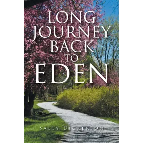 Long Journey Back to Eden
