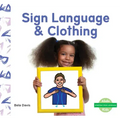 Sign Language & Clothing