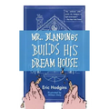 Mr. Blandings Builds His Dream House