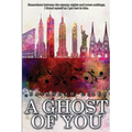 A Ghost of You