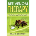 Bee Venom Therapy: The Apitherapy Way To Health