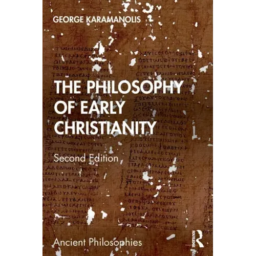 The Philosophy of Early Christianity