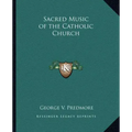 Sacred Music of the Catholic Church