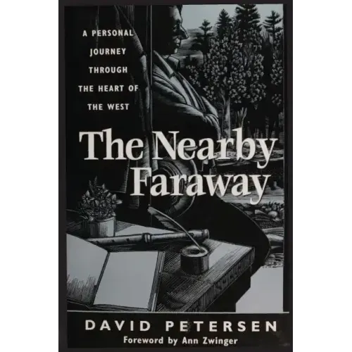 The Nearby Faraway: A Personal Journey Through the Heart of the West