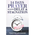14 Days Prayer Against Delay & Stagnation