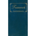 Teamwork: Quotes of Inspiration