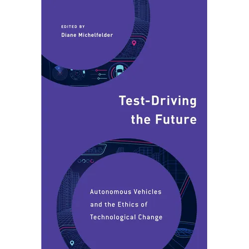 Test-Driving the Future: Autonomous Vehicles and the Ethics of Technological Change