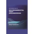 An Introduction to Environmental Test Engineering