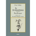 El tungsteno / Paco Yunque