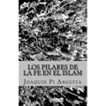 Los Pilares de la Fe en el Islam