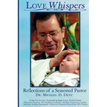 Love Whispers: Reflections of a Seasoned Pastor