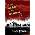 To the Heart of the Storm