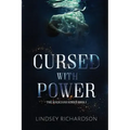 Cursed With Power