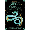 Siege and Storm