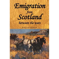 Emigration from Scotland Between the Wars