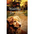 Waiting For Peter
