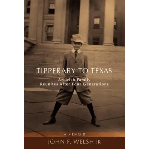 Tipperary to Texas: An Irish Family Reunites After Four Generations