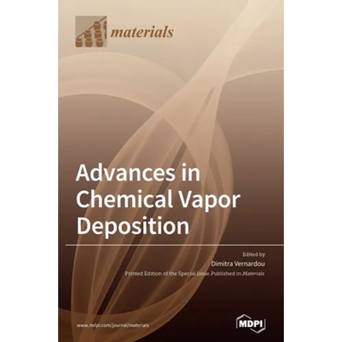 Advances in Chemical Vapor Deposition