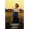 The Communist Manifesto (unabridged edition): A 1848 political pamphlet by the German philosophers Karl Marx and Friedrich Engels