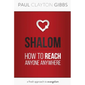 Shalom: How to Reach Anyone Anywhere