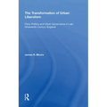The Transformation of Urban Liberalism: Party Politics and Urban Governance in Late Nineteenth-Century England