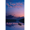 In Tune with the Infinite