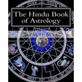 The Hindu Book of Astrology