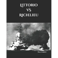 Littorio VS Richelieu