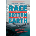 Race to the Bottom of the Earth: Surviving Antarctica