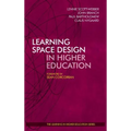 Learning Space Design in Higher Education