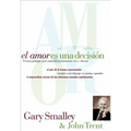 El Amor Es Una Decision