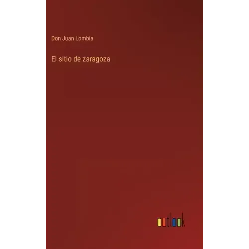 El sitio de zaragoza