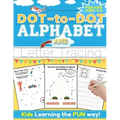 Dot-to-Dot Alphabet and Letter Tracing for Kids Ages 4-6: A Fun and Interactive Workbook for Kids to Learn the Alphabet with dot-to-dot lines, shapes,