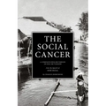 The Social Cancer: A Complete English Version of Noli Me Tangere