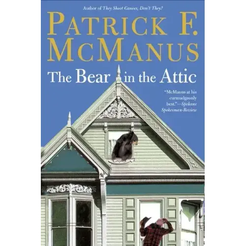 The Bear in the Attic