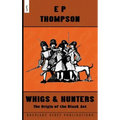 Whigs and Hunters: The Origin of the Black Act