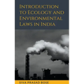 Introduction to Ecology and Environmental Laws in India